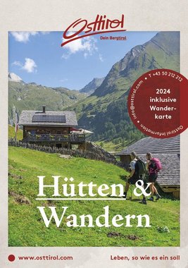 Hütten & Wandern in Osttirol