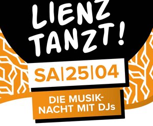 Lienz tanzt - die Musiknacht mit DJs